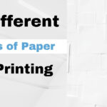6 Different Types Of Paper For Printing Intended For Types Of Printable Paper