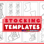 Christmas Stocking Template (Free Printables)   Superstar Worksheets Intended For Printable Paper Stocking Template