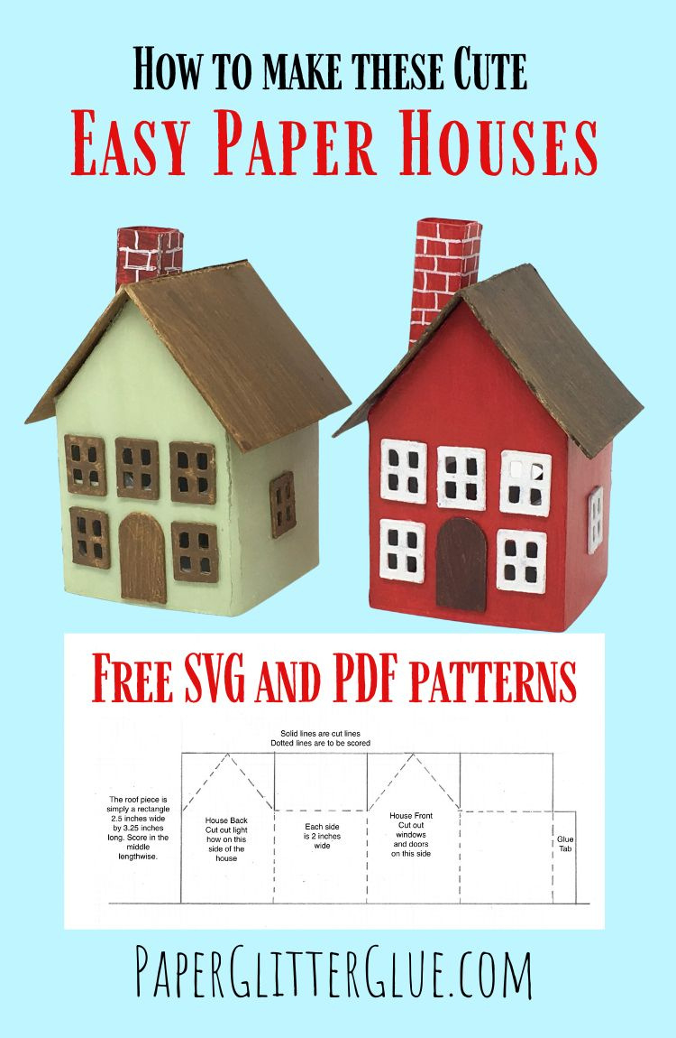 Easy Paper Houses - Free Printable Pattern - Paper Glitter Glue inside Free Printable Paper House Cut Out Template