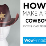 How To Make A Paper Cowboy Hat ( Printable Template ) Regarding Printable Paper Cowboy Hat Template