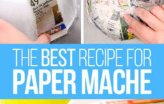 How To Make Paper Mache | The Best Paper Mache Recipe intended for Printable Paper Mache Recipe