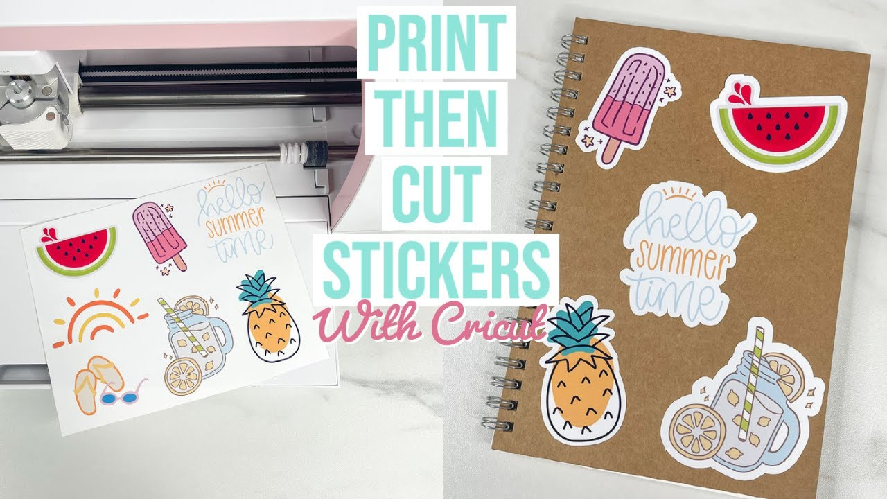 How To Make Print Then Cut Stickers With Cricut for How To Use Cricut Printable Sticker Paper
