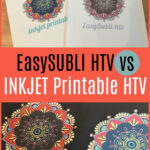 Inkjet Printable Htv Vs Siser Easysubli Heat Transfer   Silhouette With Htv Printable Paper