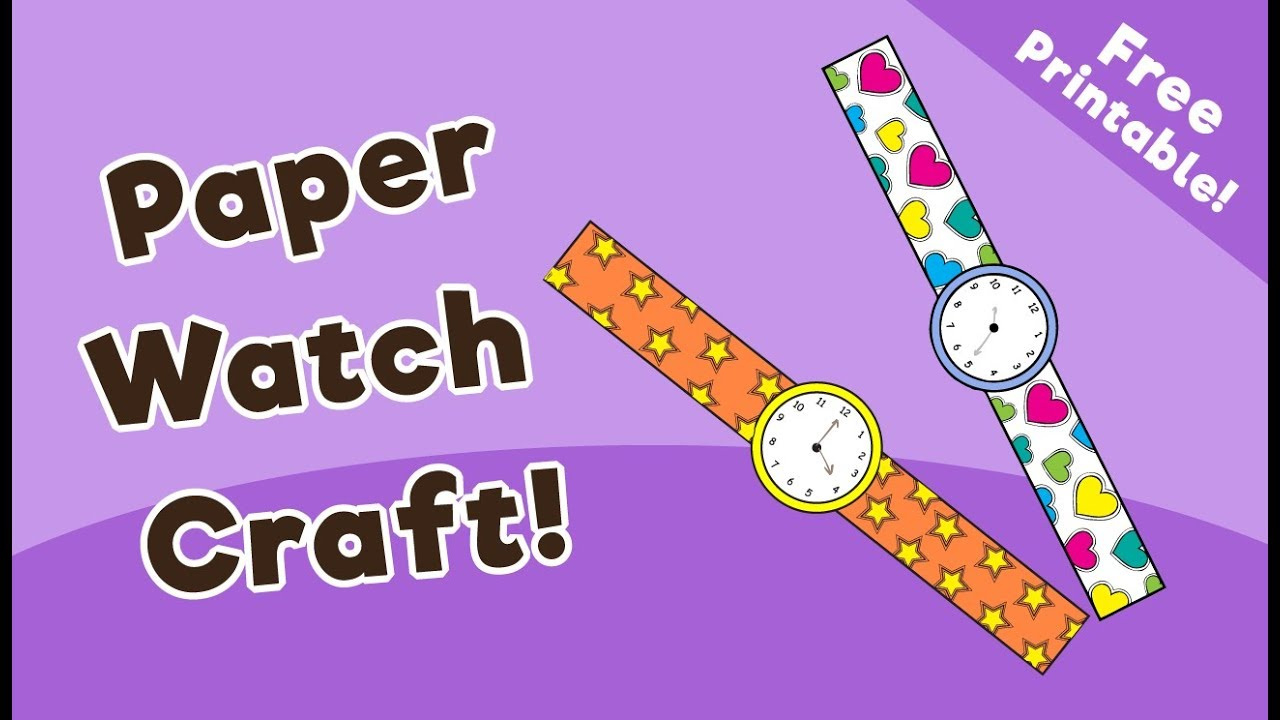 Paper Watch Craft For Kids - 10 Minutes Of Quality Time throughout Printable Paper Watch Template