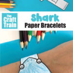 Shark Paper Bracelet   The Craft Train Within Printable Paper Bracelet